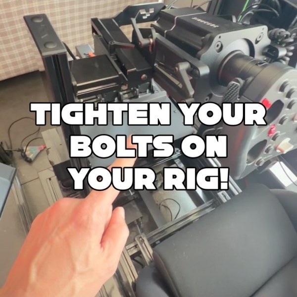 Sim racing tip — tighten your rig bolts